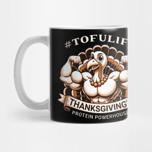 #TofuLife Mug